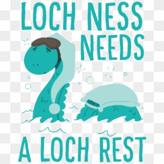 So Sleepy Nessie Needs A Restie Available On Products, HD Png Download