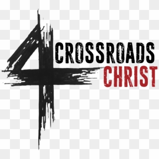 Crossroads 4 Christ - Poster, HD Png Download