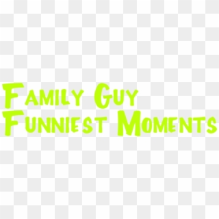 Family Guy Funny Moments - Graphics, HD Png Download