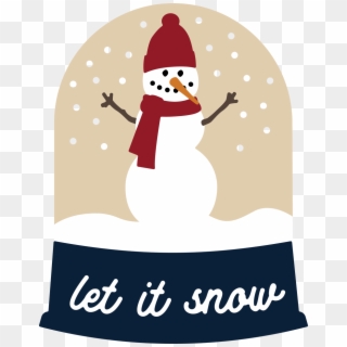 Let It Snow Snow Globe Svg Cut File - Illustration, HD Png Download