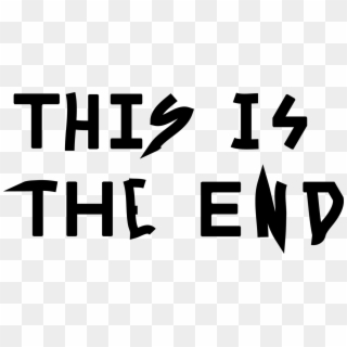 This Is The End - Mathematics, HD Png Download