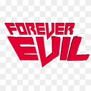 Forever Evil Logo “ - Dc Comics Forever Evil Logo, HD Png Download