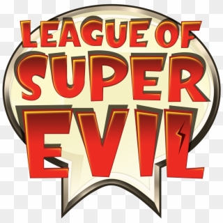 League Of Super Evil Logo - Illustration, HD Png Download