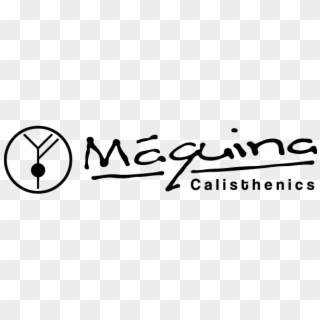 Logo Design By Lioness Designs For Máquina Calisthenics - Calligraphy, HD Png Download