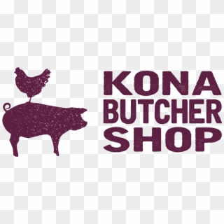 Kona Butcher Shop, HD Png Download