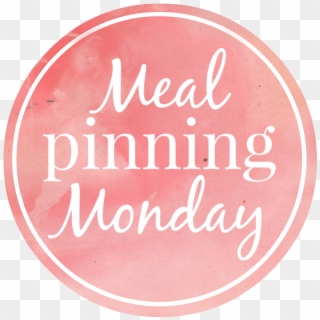 [what Is Meal Pinning Monday] - Calligraphy, HD Png Download