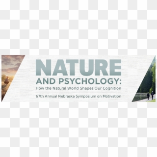 67th Annual Nebraska Symposium On Motivation, HD Png Download