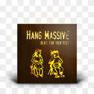 Buy Beats For Your Feet Cd - Hangmassive, HD Png Download