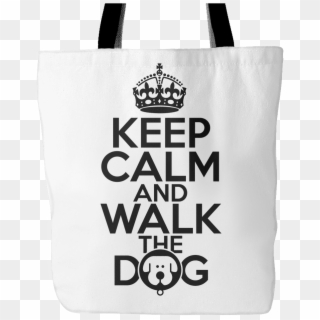 Load Image Into Gallery Viewer, Keep Calm And Walk - Keep Calm And Carry, HD Png Download