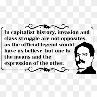 This Free Icons Png Design Of Karl Liebknecht Quote - Socialism Clipart, Transparent Png