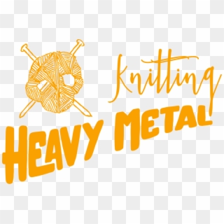 Heavy Metal Knitting - Calligraphy, HD Png Download