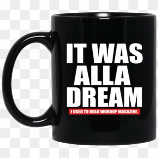 111 Notorious B I G Biggie Smalls It Was All A Dream - Dude Perfect Coffee Cup, HD Png Download