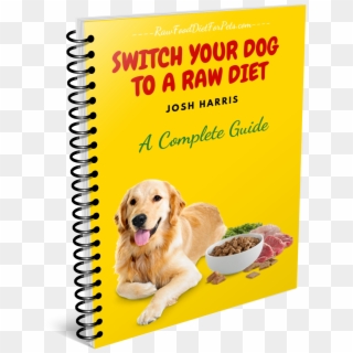 Raw Food Diet For Pets - Book, HD Png Download