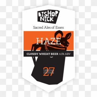 Haze Currently Available In Cask & Bottle - Bishop Nick Ridley's Rite, HD Png Download