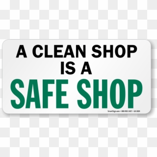 A Clean Shop Is A Safe Shop Label - Oval, HD Png Download