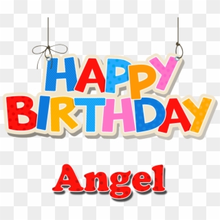 Angel Happy Birthday Name Png - Birthday, Transparent Png