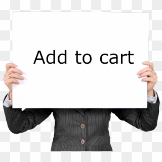 How To Change Add To Cart Button Styles In Woocoommerce - Someone Holding A Whiteboard, HD Png Download