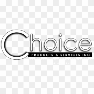 Choice Products & Services - Graphics, HD Png Download