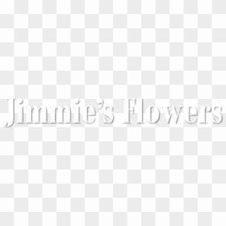Jimmie's Flowers - Calligraphy, HD Png Download