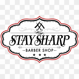 Stay Sharp Barber Shop, HD Png Download
