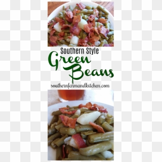 #southern #recipes #greenbeans #beans #bacon #southernstlyegreenbeans - Bahia, HD Png Download