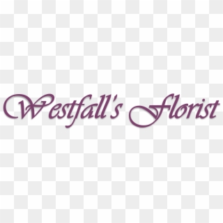 Westfall's Florist - Calligraphy, HD Png Download