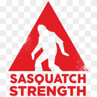 Sasquatch Crossfit - Traffic Sign, HD Png Download