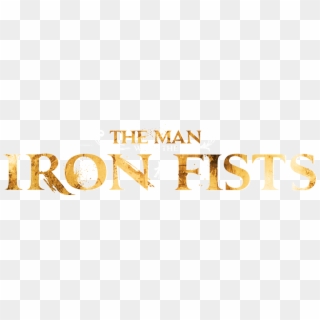 The Man With The Iron Fists - Calligraphy, HD Png Download