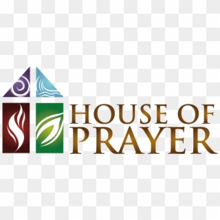 Milford House Of Prayer Meets Every Thursday Evening - House Of Prayer, HD Png Download