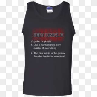 Starwars Jedi Uncle Shirt Best Uncle In The Galaxy - Active Shirt, HD Png Download