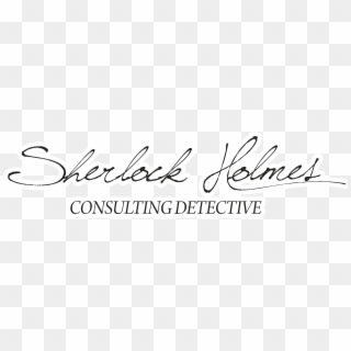 Sherlock Holmes Demo Scenario Available For Download - Calligraphy, HD Png Download