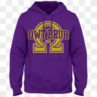 Omega Psi Phi Owt Bruh Hoodie Letters Greek Apparel - Shirt Omega Psi Phi Purple And Gold, HD Png Download