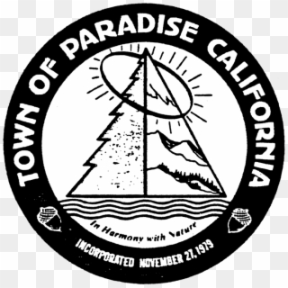 Seal Of Paradise, California - Town Of Paradise California Logo, HD Png Download