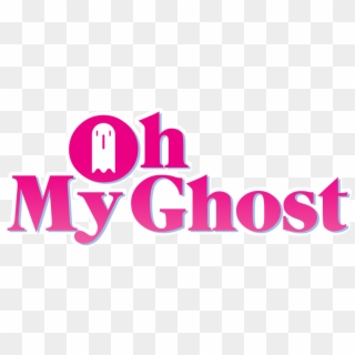 Oh My Ghost - Oh My Ghost Png, Transparent Png