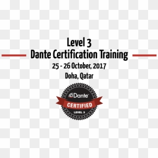 Dante Certification, Level - Label, HD Png Download