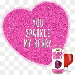 You Sparkle My Berry - Love, HD Png Download