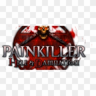 Painkiller Hell & Damnation Console Release Set For - Pc Game, HD Png Download