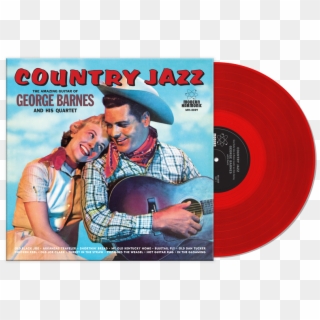 Barnes, George - Country Jazz - Lp - George Barnes Country Jazz, HD Png Download