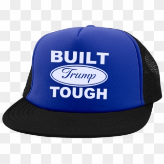 Built Trump Toughtrucker Hat With Snapback - Baseball Cap, HD Png Download