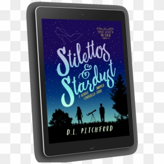 Get Your Free Copy Of Stilettos & Stardust - Tablet Computer, HD Png Download