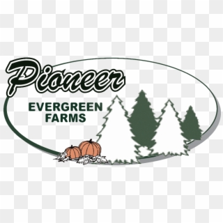 Pioneer Evergreen Farms - Pioneer Evergreen Farms Logo, HD Png Download