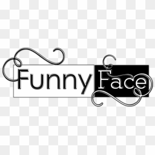 Funny Face Word Art Enjoy - Funny Face Word Art, HD Png Download