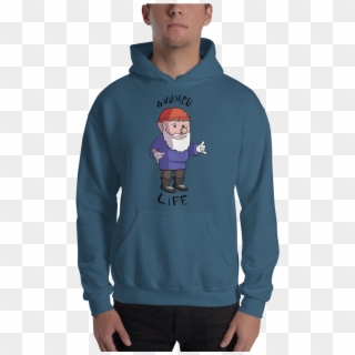 Gnomed Life Hoodie - Sweatshirt, HD Png Download