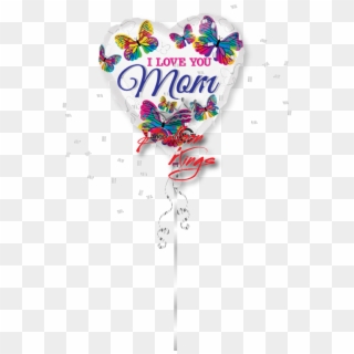 I Love You Mom Butterflies - Balloon, HD Png Download