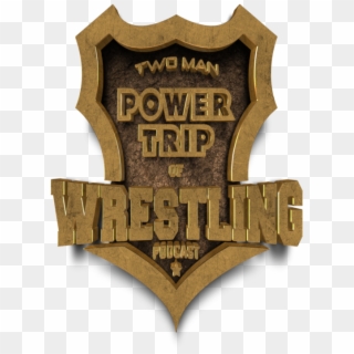 Two Man Power Trip Of Wrestling , Png Download - Badge, Transparent Png
