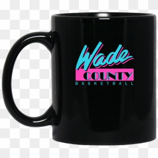 Miami Heat Wade County Shirt, Sweatshirt - Mug, HD Png Download