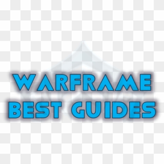 Warframe Best Guides Free Platinum - Graphic Design, HD Png Download