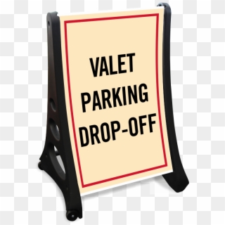 Valet Parking Drop Off Sidewalk Sign Kit - Parking Signs, HD Png Download