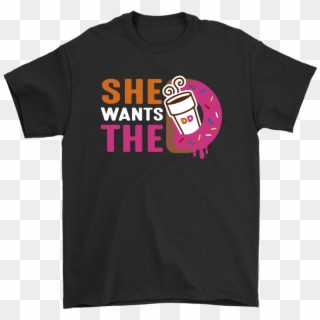 She Wants The D - Patd Tour Merch, HD Png Download