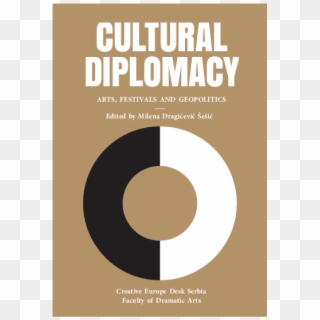 Pdf Cultural Diplomacy Arts Festivals And Geopolitics - Graphic Design, HD Png Download